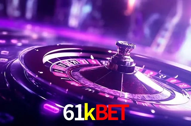 Torneios 61kbet